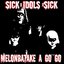 SICKxIDOLSxSICK