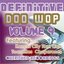 Definitive Doo Wop, Vol. 9