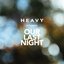 Heavy (feat. Living in Fiction) - Single