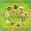 So Fresh: The Hits Of Spring 2001