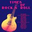 Times of Rock N` Roll