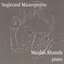 Neglected Masterpieces