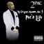 The Original Albumz Vol. 3: Pac's Life