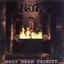 Holy Dead Trinity (Victims Ep / Lord Is Avenger Lp)