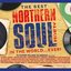 The Best Northern Soul Album In The World Ever!