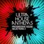Ultra House Anthems, Vol. 2 (Progressive House Selections)