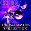 The Jazz Masters Collection (Original Jazz Recordings Remastered)