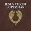 Jesus Christ Superstar