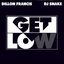 Get Low (Edit)