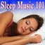 Sleep Music 101