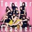 Teacher Teacher (Type A) - EP
