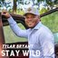 Stay Wild - Single