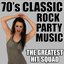 70's Classic Rock Party Music