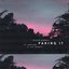 Faking It (Feat. Kehlani & Lil Yachty) [Radio Edit]