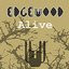 EDGEWOOD Alive