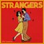 Strangers