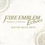 FIRE EMBLEM Echoes -Shadows of Valentia- SOUND SELECTION