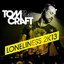 Loneliness 2k13 (Remixes)