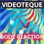 My Body Reaction