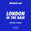 London In The Rain