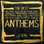 The Best...Anthems...Ever! (disc 1)