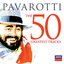 Pavarotti The 50 Greatest Tracks