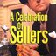 A Celebration of Sellers (disc 3: Peter and Sophia)