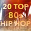 20 Top 80s Hip Hop