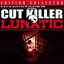 Cut Killer Lunatic