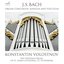 Bach: Organ Concertos, Sonatas and Toccatas