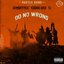 Do No Wrong