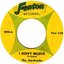 I Don't Believe / I Don't Need You