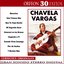 Chavela Vargas: 30 Exitos