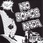 No Somos Nada