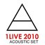 1Live Acoustic Set in Deutschland 24.06.2010