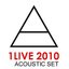 1Live Acoustic Set in Deutschland 24.06.2010
