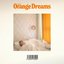 Orange Dreams