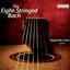 Bach: Arrangements for eight-string guitar by Raphaella Smits