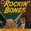 Rockin' Bones: 1950s Punk & Rockabilly