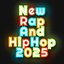 New Rap and Hip Hop 2025
