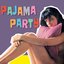 Pajama Party