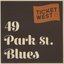 49 Park St. Blues