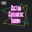Retro Futuristic Sounds (Revisited 2k12)