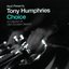 Azuli Presents Tony Humphries: Choice: A Collection of Club Zanzibar Classics