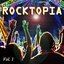 Rocktopia, Vol. 1