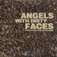 Angels With Dirty Faces