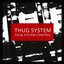 Thug System Control