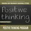 Positive Thinking Program - Binaural Beat Brainwave Subliminal Systems