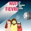 Nuit fièvre