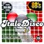 80's Revolution - Italo Disco Volume 2 (CD 2)